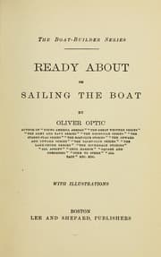 Tapa de Ready about, or, Sailing the boat