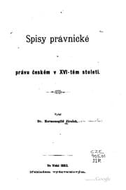 Tapa de Spisy právnické o právu českém v XVI-tém století