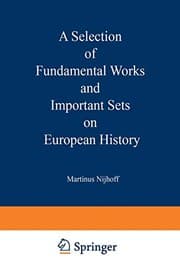 Tapa de A Selection of Fundamental Works and Important Sets on European History