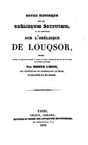 Tapa de Notice historique sur les obélisques égyptiens, et en particulier sur l'obélisque de Louqsor