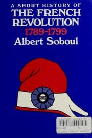 Tapa de A short history of the French revolution, 1789-1799