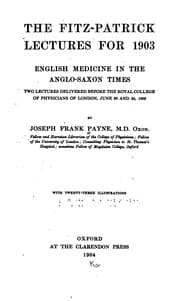 Tapa de English Medicine in the Anglo-Saxon Times: Two Lectures Delivered Before the Royal College of ..