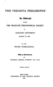 Tapa de The Vedanta Philosophy: An Address Before the Graduate Philosophical Society of Harvard ..