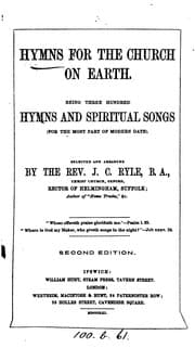 Tapa de Hymns for the Church on earth, selected and arranged by J.C. Ryle: Being Three Hundred Hymns and ..