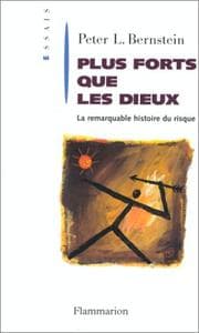 Tapa de Plus forts que les dieux. La remarquable histoire du risque