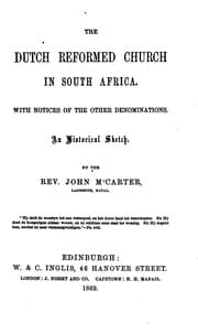 Tapa de The Dutch Reformed Church in South Africa: An Historical Sketch