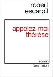 Tapa de Appelez-moi Thérèse