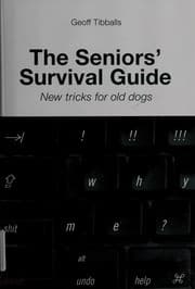 Tapa de The seniors' survival guide