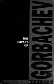 Tapa de The Impact of Gorbachev the First Phase, 1985-90