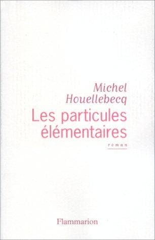 Tapa de Les particules élémentaires