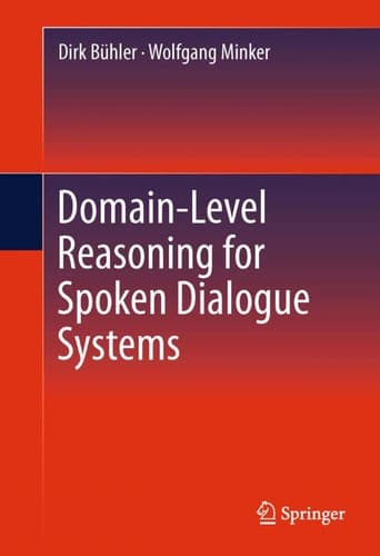Tapa de Domain-level reasoning for spoken dialogue systems