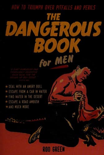 Tapa de The dangerous book for men