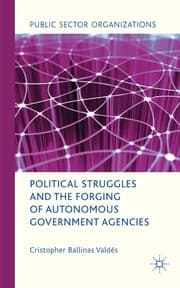 Tapa de Political struggles and the forging of autonomous government agencies