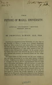 Tapa de The future of McGill University.  Annual university lecture, session 1880-81