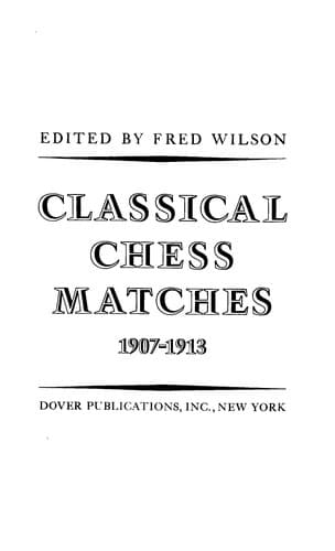 Tapa de Classical chess matches, 1907-1913