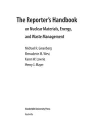 Tapa de The reporter's handbook on nuclear materials, energy, and waste management