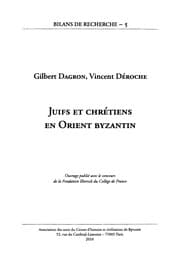 Tapa de Juifs et Chrétiens en Orient byzantin