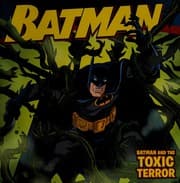 Tapa de Batman and the toxic terror