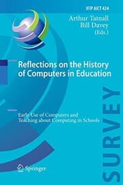 Tapa de Reflections on the History of Computers in Education