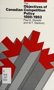 Tapa de The objectives of Canadian competition policy, 1888-1983