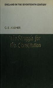 Tapa de The struggle for the constitution 1603-1689