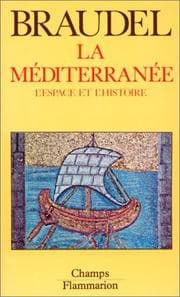 Tapa de La méditerranée. Tome I. L'espace et l'histoire