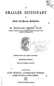 Tapa de A Smaller Dictionary of Greek and Roman Antiquities: Abridged from the ..