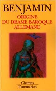 Tapa de Origine du drame baroque allemand