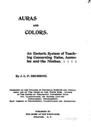 Tapa de Auras and Colors: An Esoteric System of Teaching Concerning Halos, Aureolas ..