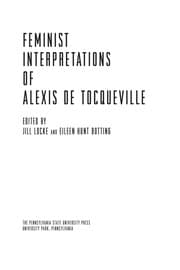 Tapa de Feminist interpretations of Alexis de Tocqueville