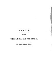 Tapa de Memoir on the cholera at Oxford, in the year 1854