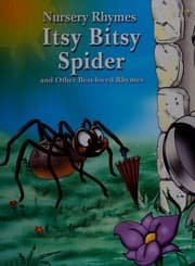 Tapa de Itsy bitsy spider and other best-loved rhymes / [illustrations by Ulkutay & Co. Ltd. ; editor, Rebecca Gerlings ; compiler, Paige Weber]