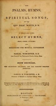 Tapa de The psalms, hymns, and spiritual songs of the Rev. Isaac Watts, D.D.