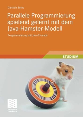 Tapa de Parallele Programmierung spielend gelernt mit dem Java-Hamster-Modell
