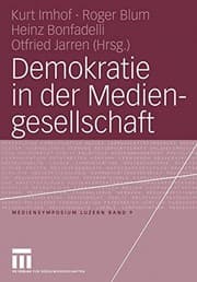 Tapa de Demokratie in der Mediengesellschaft