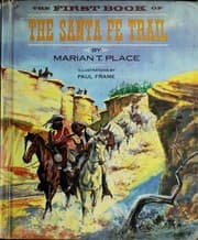 Tapa de The first book of the Santa Fe Trail