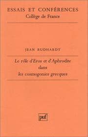 Tapa de Le rôle d'Eros et d'Aphrodite dans les cosmogonies grecques