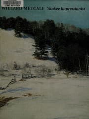 Tapa de Willard Metcalf (1858-1925), Yankee impressionist