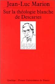 Tapa de Sur la théologie blanche de Descartes