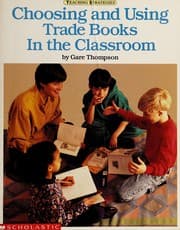 Tapa de Choosing and using trade books in the classroom