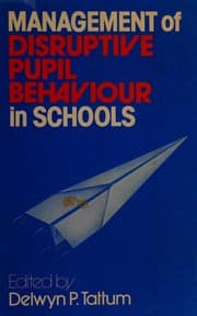 Tapa de Management of disruptive pupil behaviour in schools