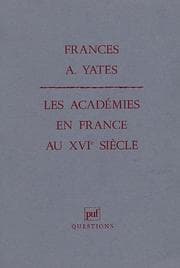 Tapa de Les Académies en France au XVIe siècle