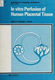 Tapa de In Vitro Perfusion of Human Placental Tissue (Contributions to Gynecology and Obstetrics)
