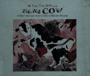 Tapa de The tiny, tiny boy and the big, big cow