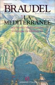 Tapa de La Méditerranée et le monde méditerranéen à l'époque de Philippe II, tome 1