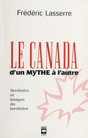 Tapa de Le Canada, d'un mythe à l'autre