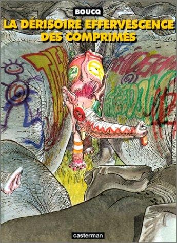 Tapa de La Dérisoire Effervescence des comprimés