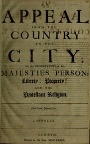 Tapa de An appeal from the country to the city for the preservation of His Majesties person, liberty, property and the Protestant religion
