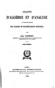 Tapa de Leçons d'algèbre et d'analyse: à l'usage des élèves des classes de ..