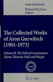 Tapa de The Collected Works of Aron Gurwitsch (1901-1973)